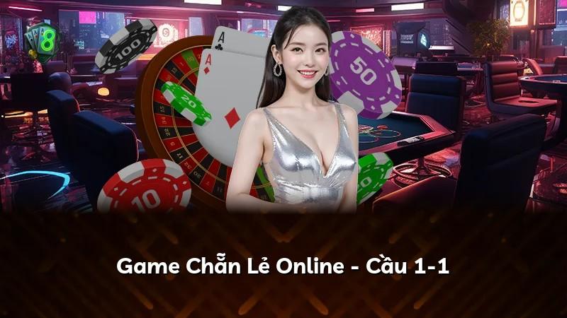 Game Chẵn Lẻ Online - Cầu 1-1