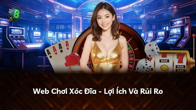 Web Chơi Xóc Đĩa - Lợi Ích Và Rủi Ro