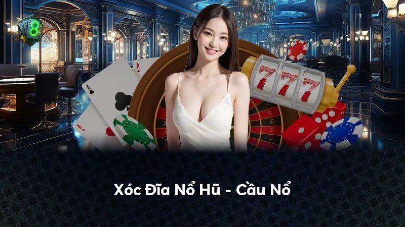 Xóc Đĩa Nổ Hũ - Cầu Nổ